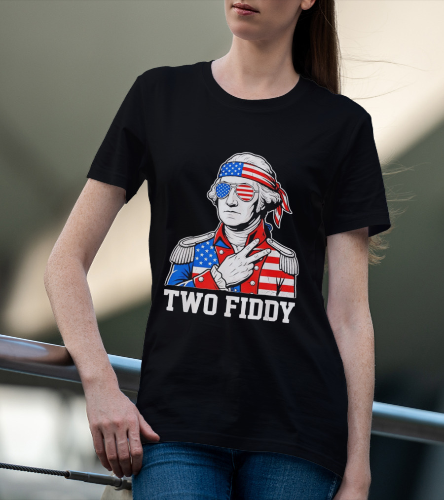 Two Fiddy George Washington American Flag 250th Anniversary T-Shirt