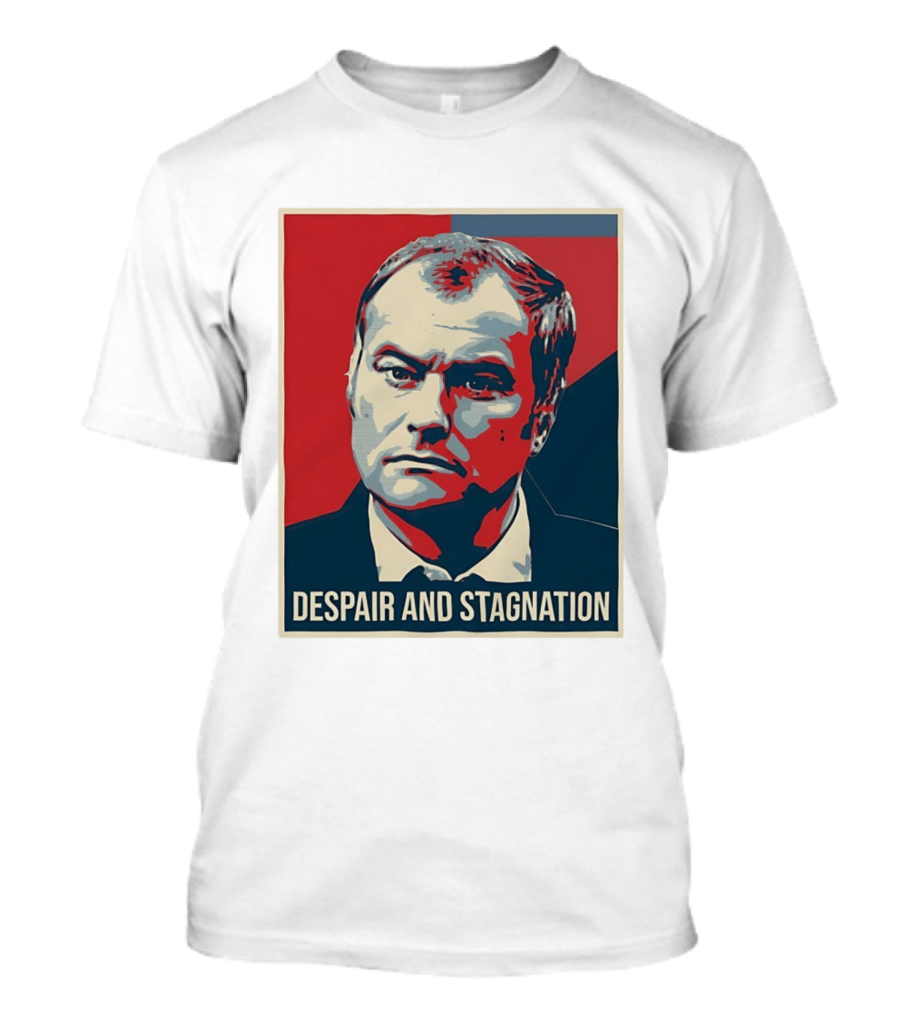 Despair And Stagnation Political T-Shirt