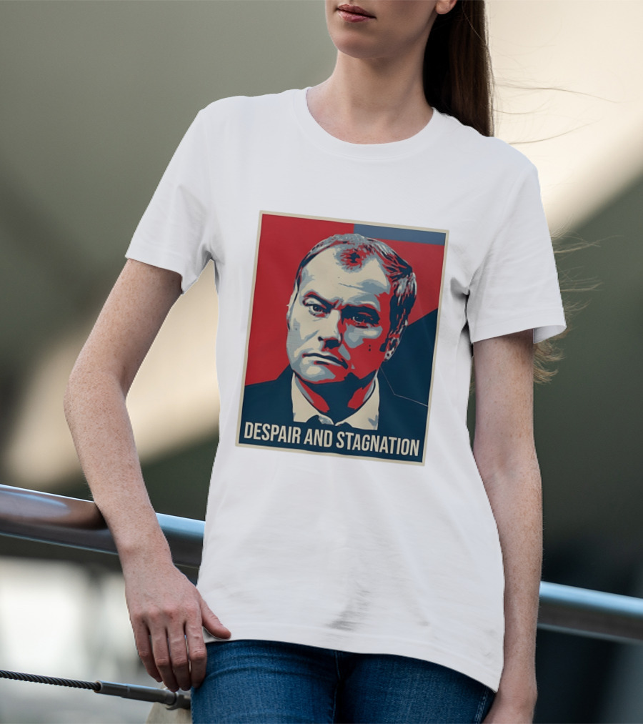 Despair And Stagnation Political T-Shirt