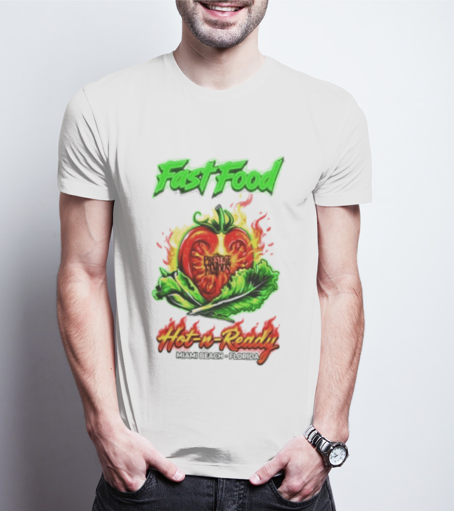 Fast Food Prestige Famous Hot N Ready Miami Beach Florida T-Shirt
