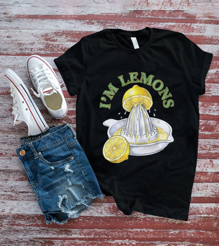 I'm Lemons Juicer And Sliced Citrus T-Shirt