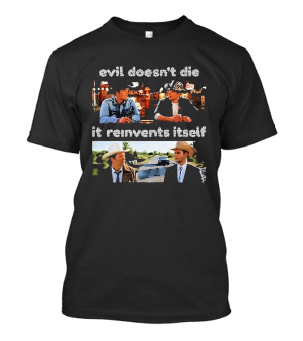 Supernatural 9 1 1 Lone Star Mashup Evil Doesn't Die It Reinvents Itself Cowboy Scene T-Shirt