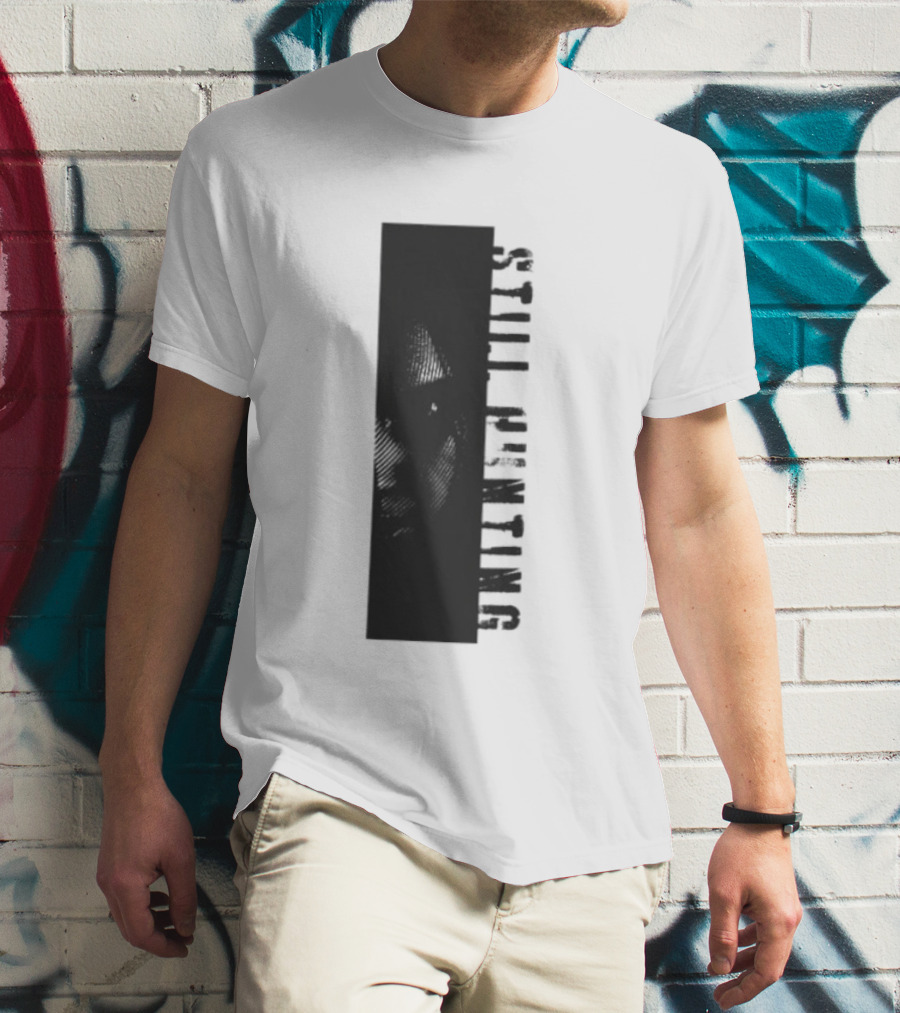 Still Hunting Shadow Investigator Mystery T-Shirt