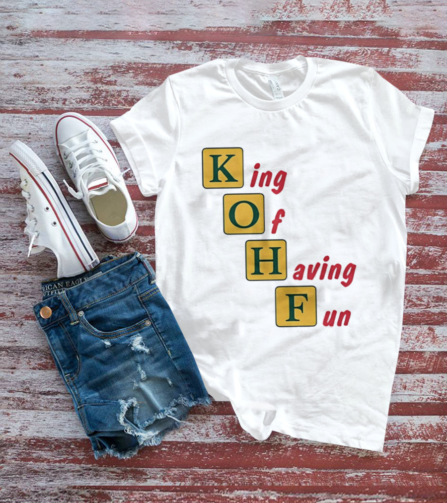King Of Having Fun KOHF Acrostic Blocks T-Shirt