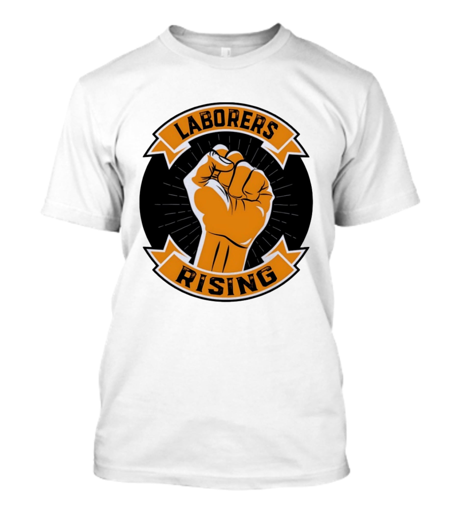 Laborers Rising Fist Solidarity Power Union Worker Movement T-Shirt