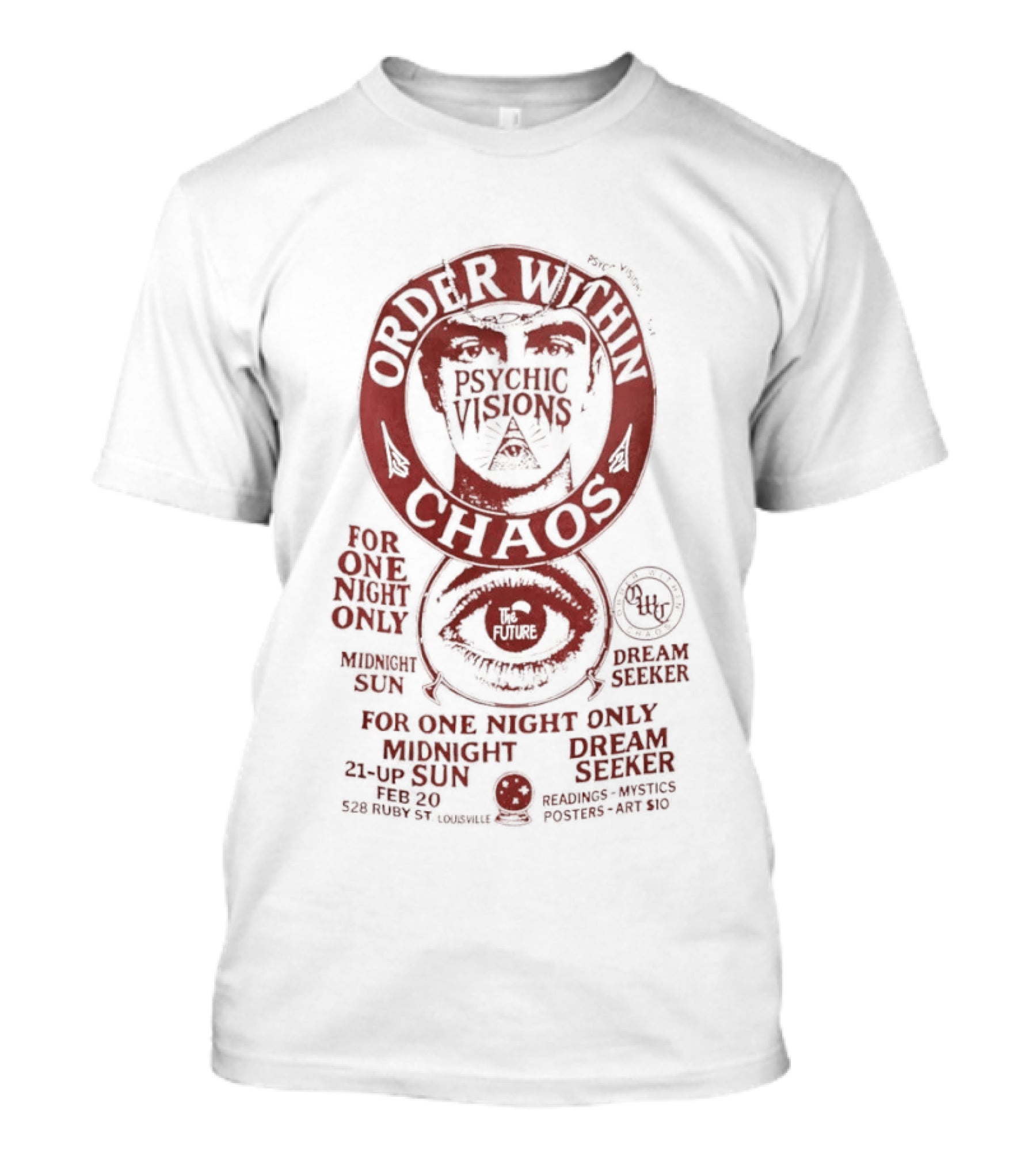 Order Within Chaos One Night Only Psychedelic Visual Eye Infinity T-Shirt