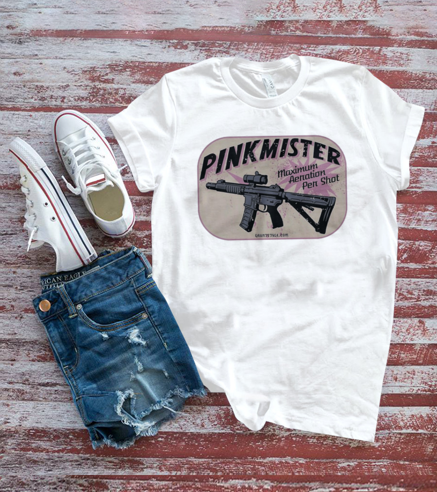 PINKMISTER Maximum Aeration Per Shot Gruntstyle.com T-Shirt