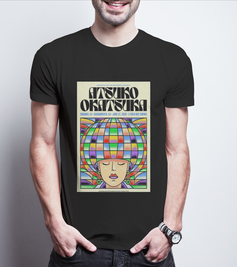 Atsuko Okatsuka Channel 24 Sacramento CA June 27 2026 Two Sold Out Shows T-Shirt