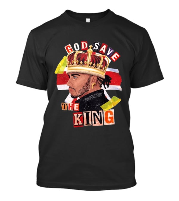 God Save The King Lewis Hamilton Crowned British Champion T-Shirt