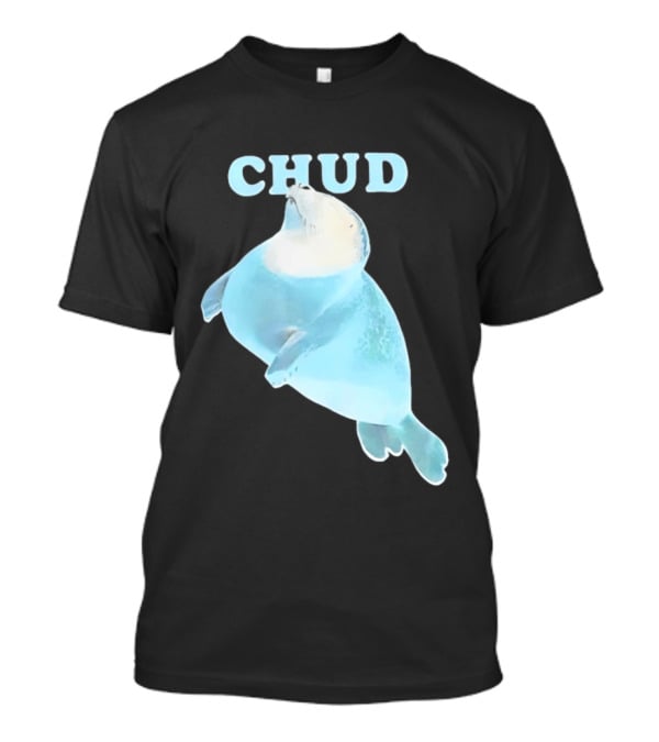 CHUD Seal Ocean Mammal Wildlife Marine Animal Sea T-Shirt