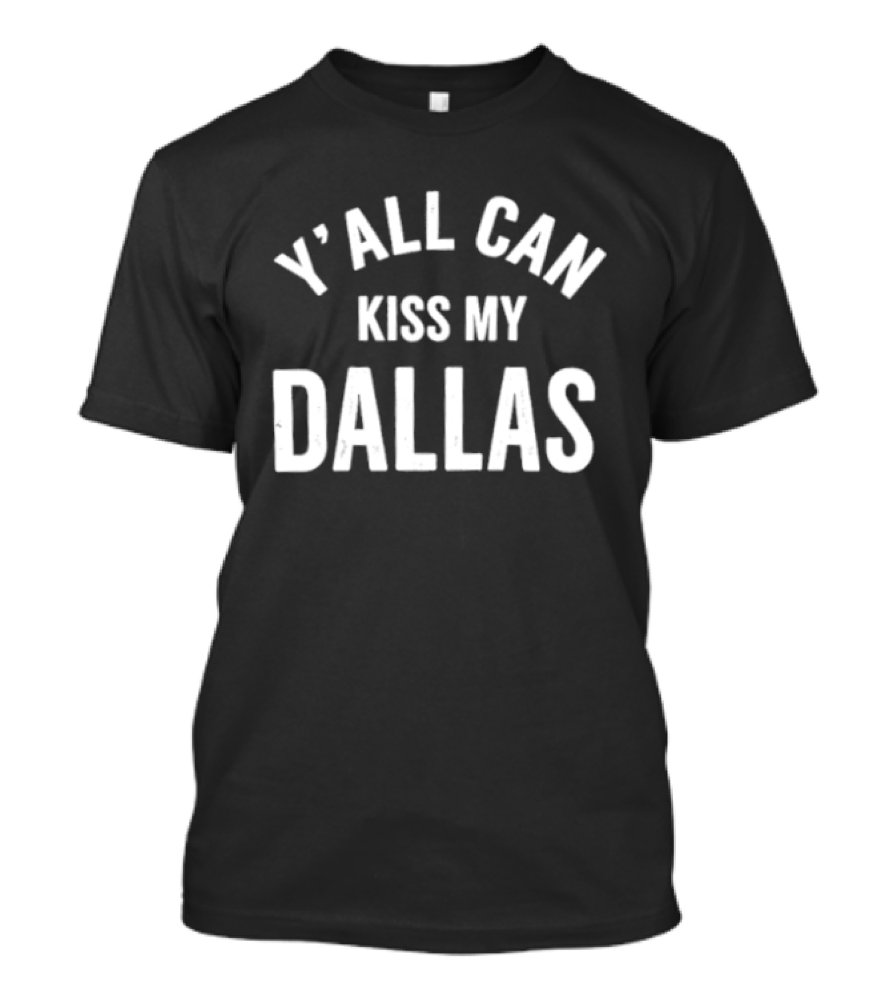 Erling Haaland Y'all Can Kiss My Dallas T-Shirt