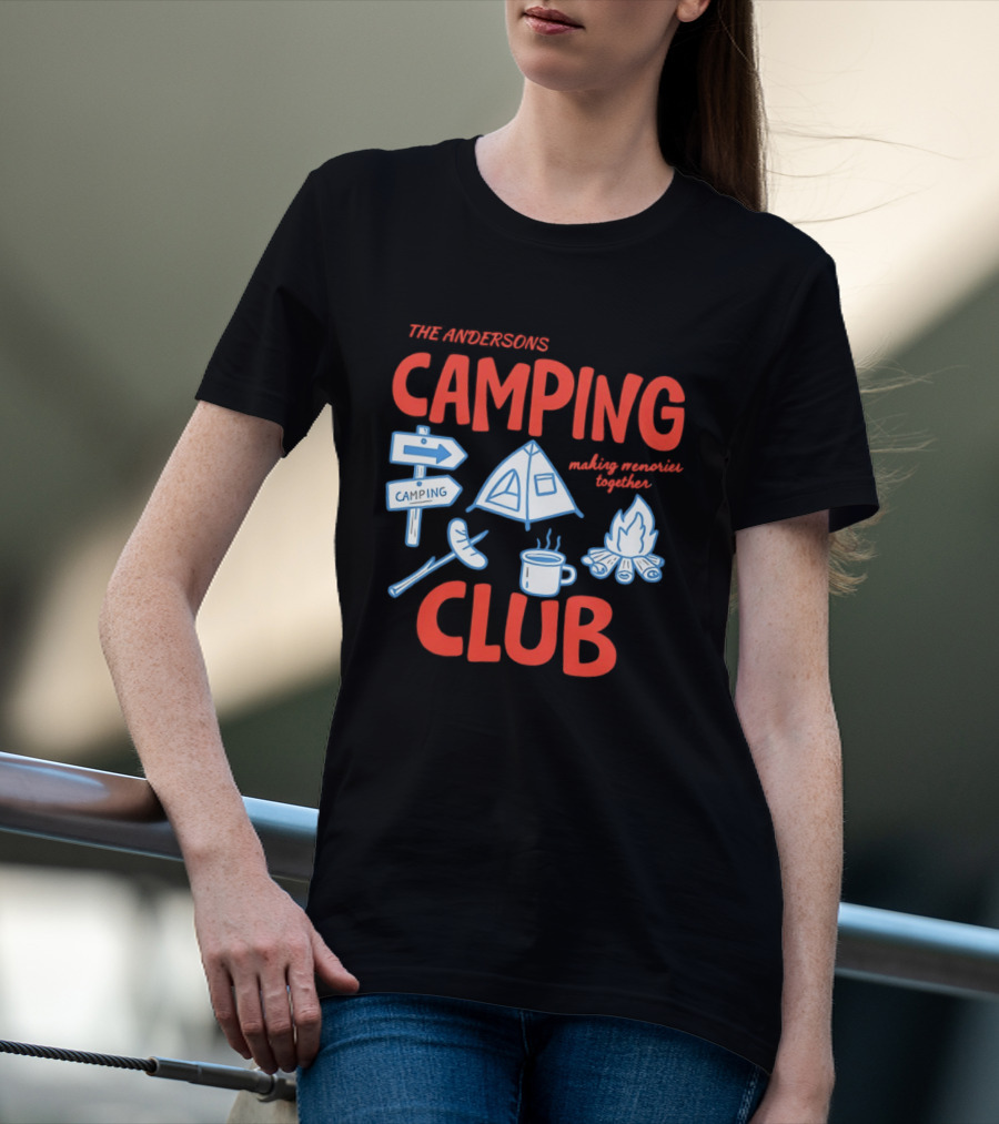 The Andersons Camping Club Campfire Memories Together Adventure T-Shirt