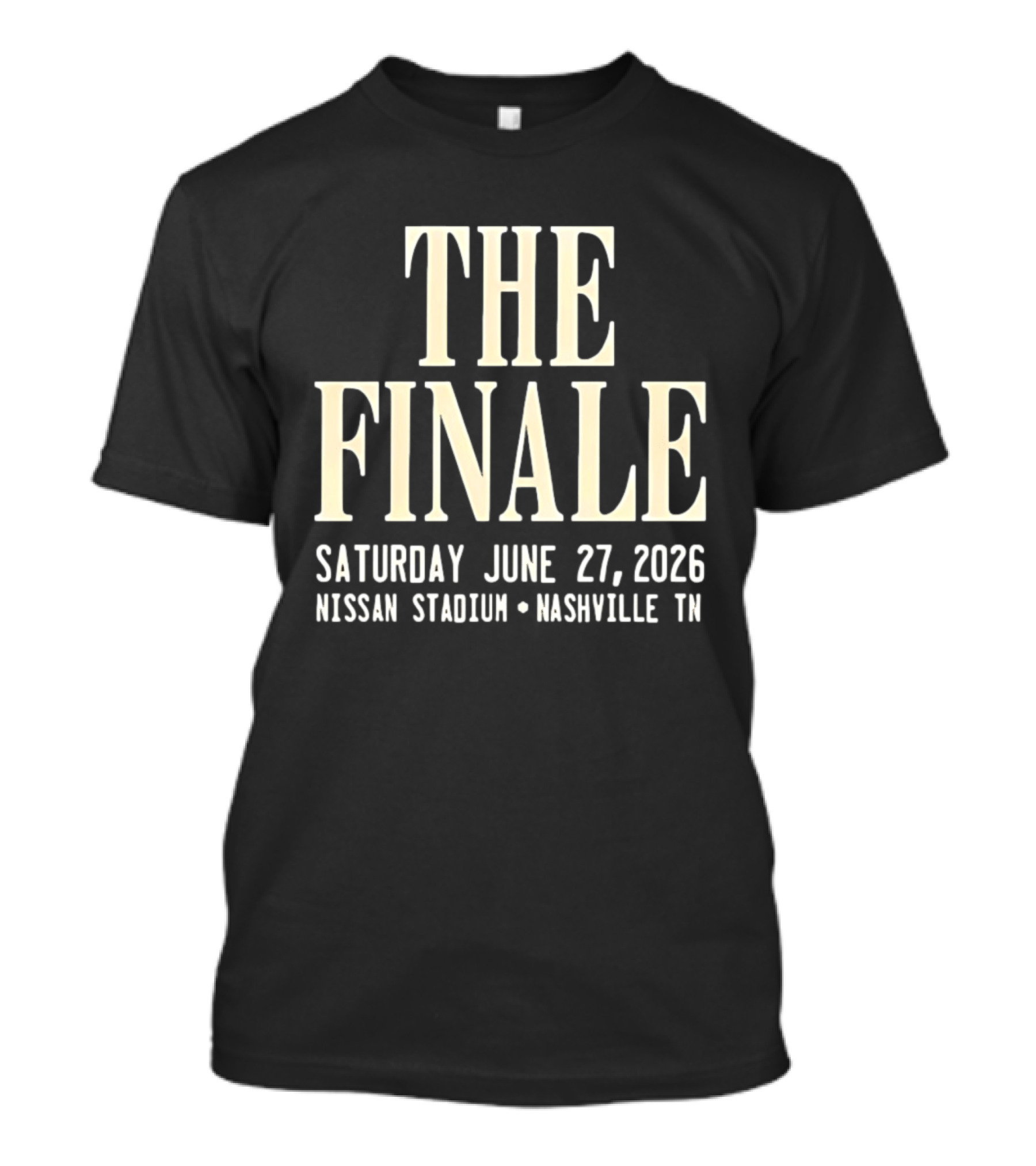The Finale June 27 2026 Nissan Stadium Nashville Event T-Shirt