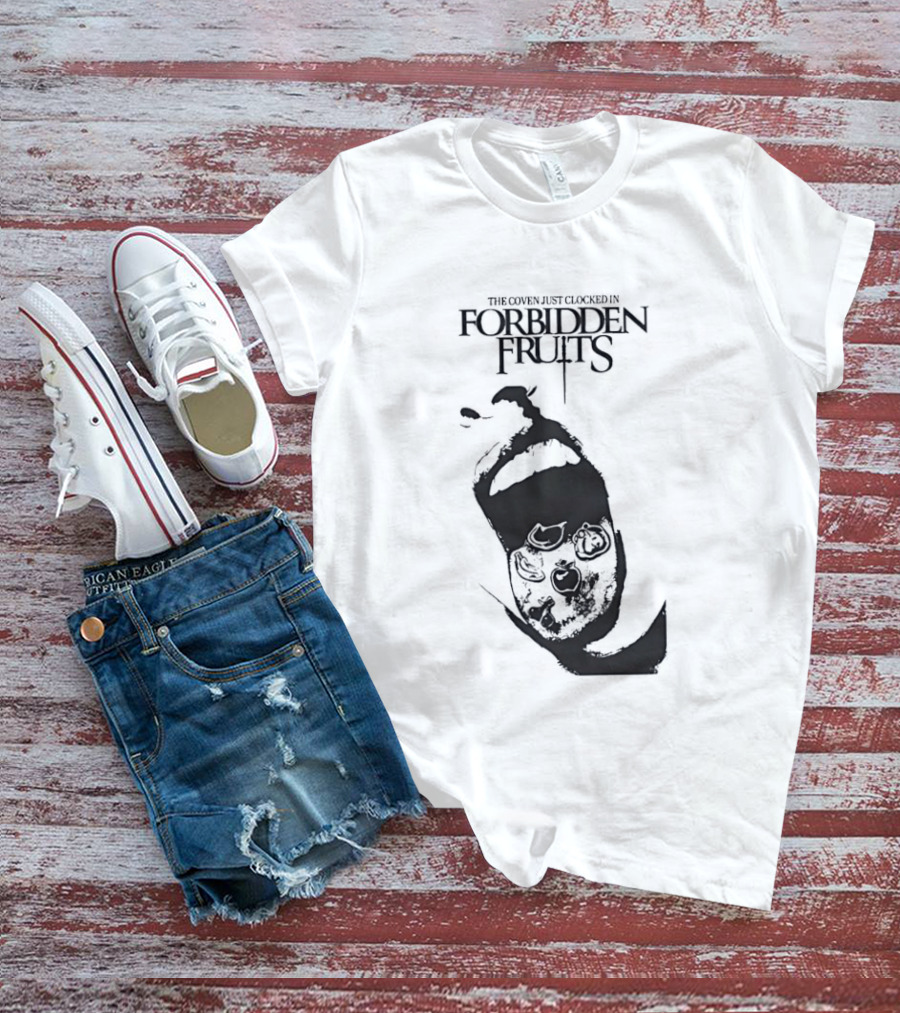 Forbidden Fruits The Coven Just Ed In Screaming Mouth T-Shirt