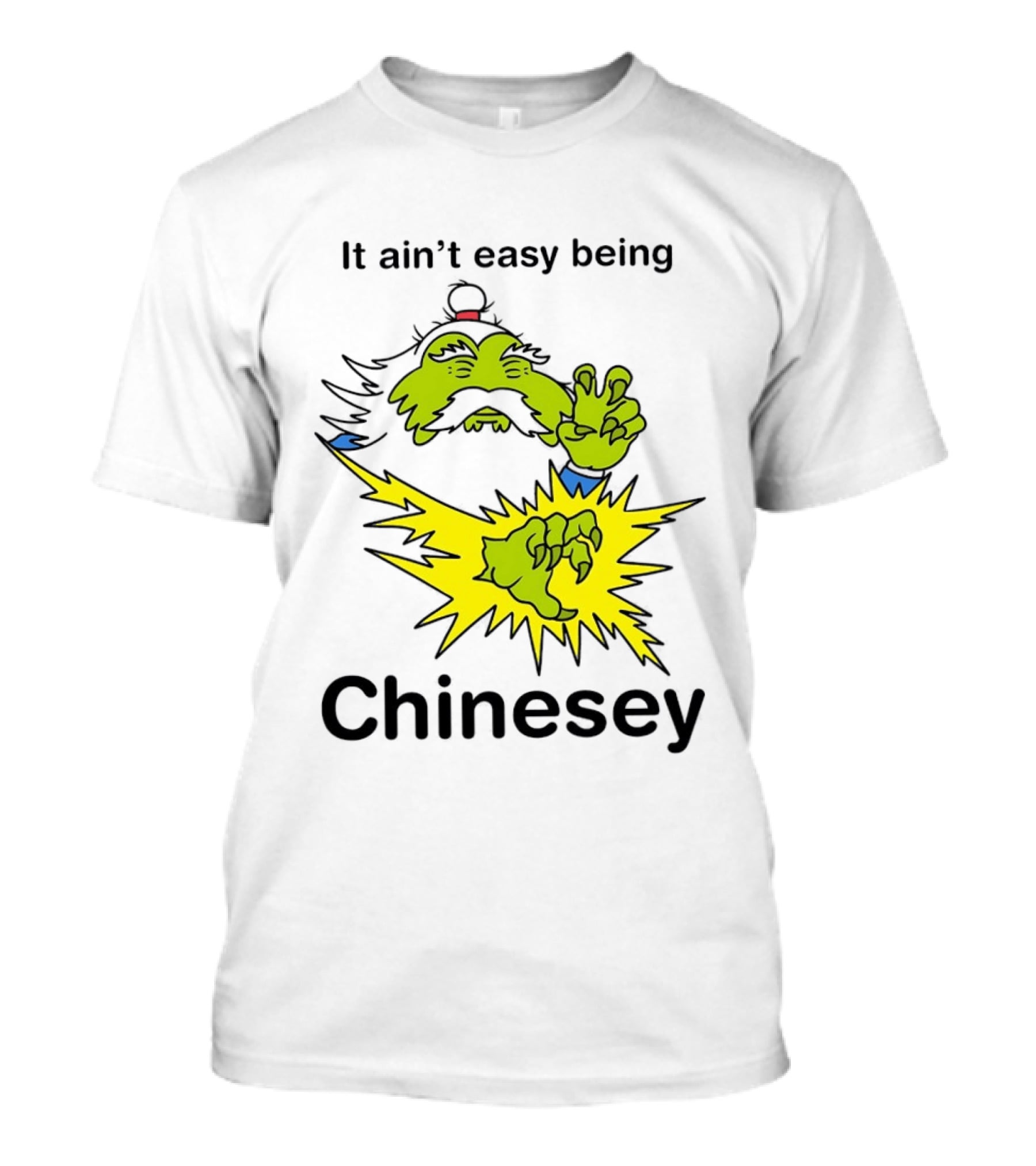 It Ain't Easy Being Chinesey Green Creature Martial Arts T-Shirt