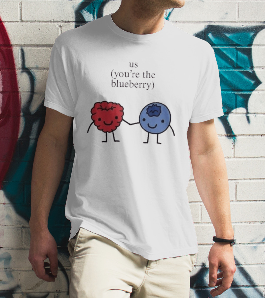 Us You're The Blueberry Cute Couple Raspberry Meme T-Shirt