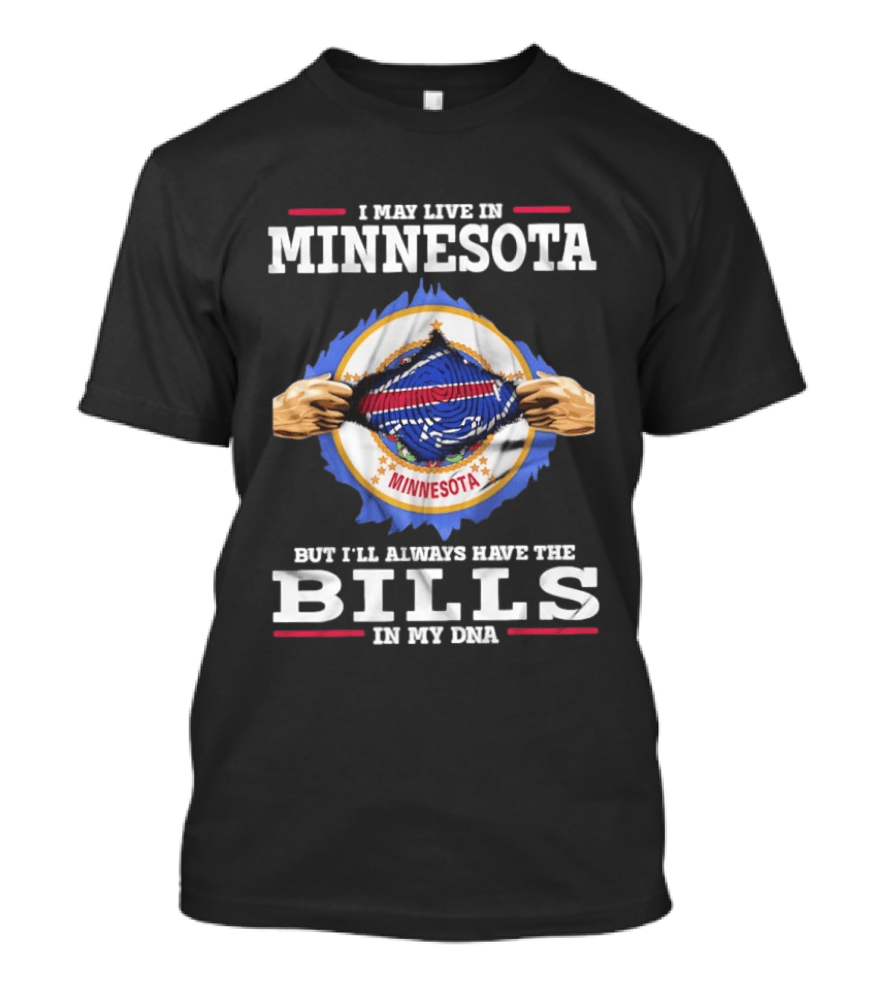 Minnesota Resident With A Passion For The Bills In My DNA T-Shirt