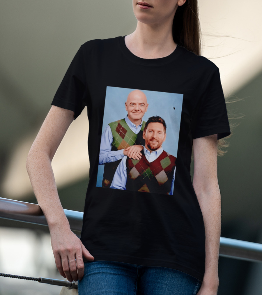 Lionel Messi And Gianni Infantino Step Brothers Movie Style Sweater Vest Image T-Shirt