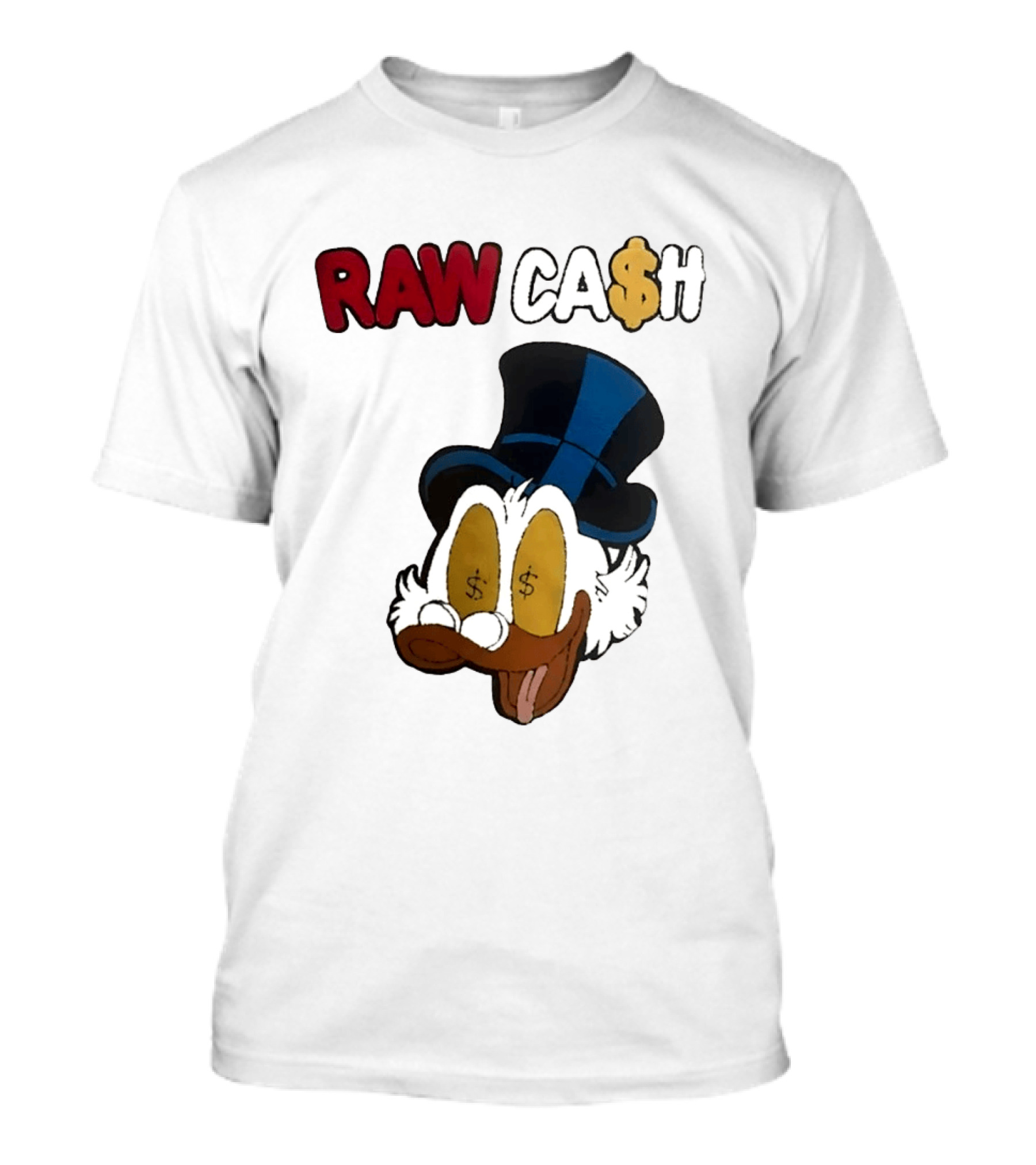 RAW CA$H Duck Eyes Dollar Sign Hat T-Shirt