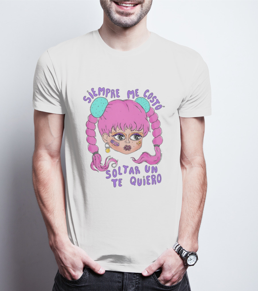 Siempre Me Costó Soltar Un Te Quiero Pink Braids Girl Cartoon T-Shirt