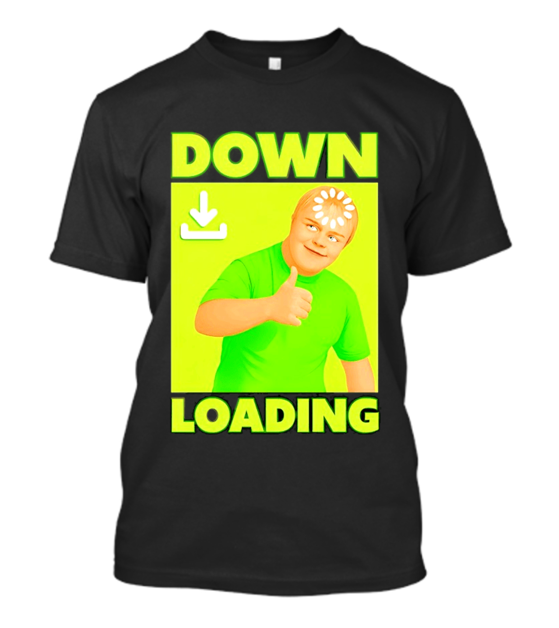 Down Loading Thumbs Up Meme Humorous Internet Guy T-Shirt