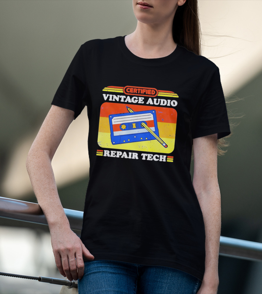 Certified Vintage Audio Cassette Pencil Repair Tech T-Shirt