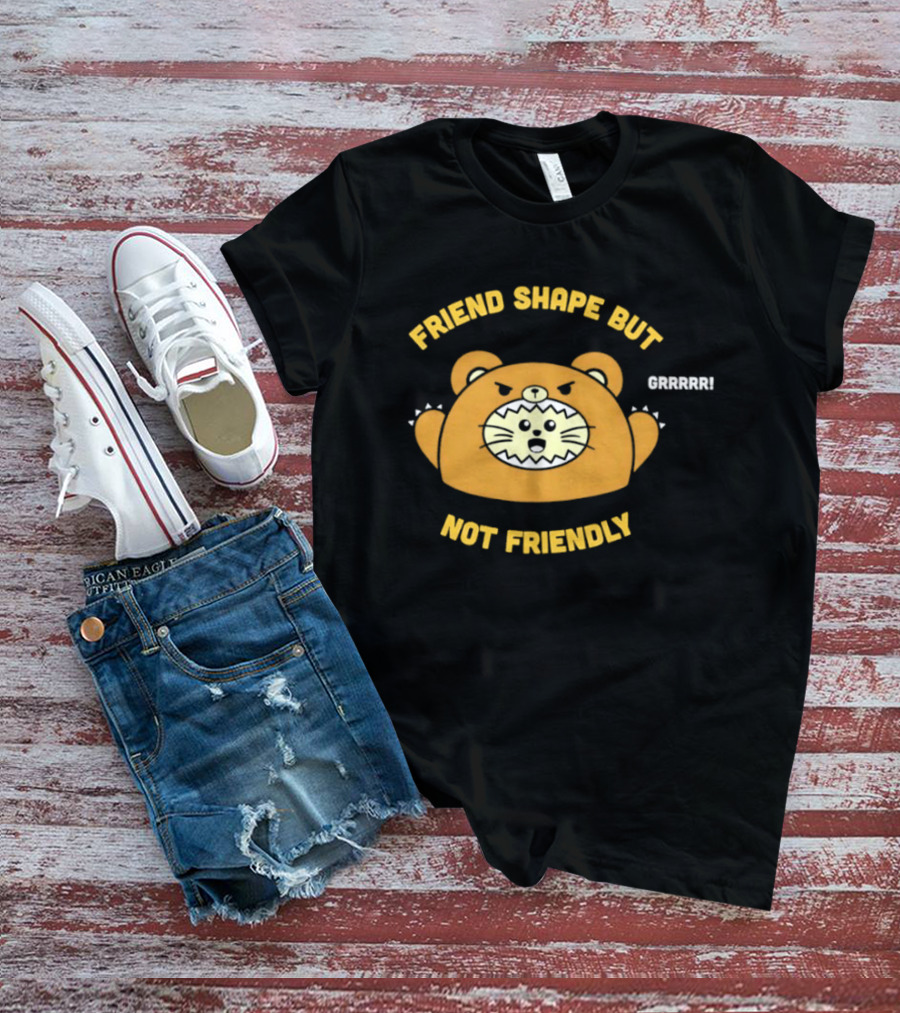 Friend Shape But Not Friendly Roaring Bear T-Shirt
