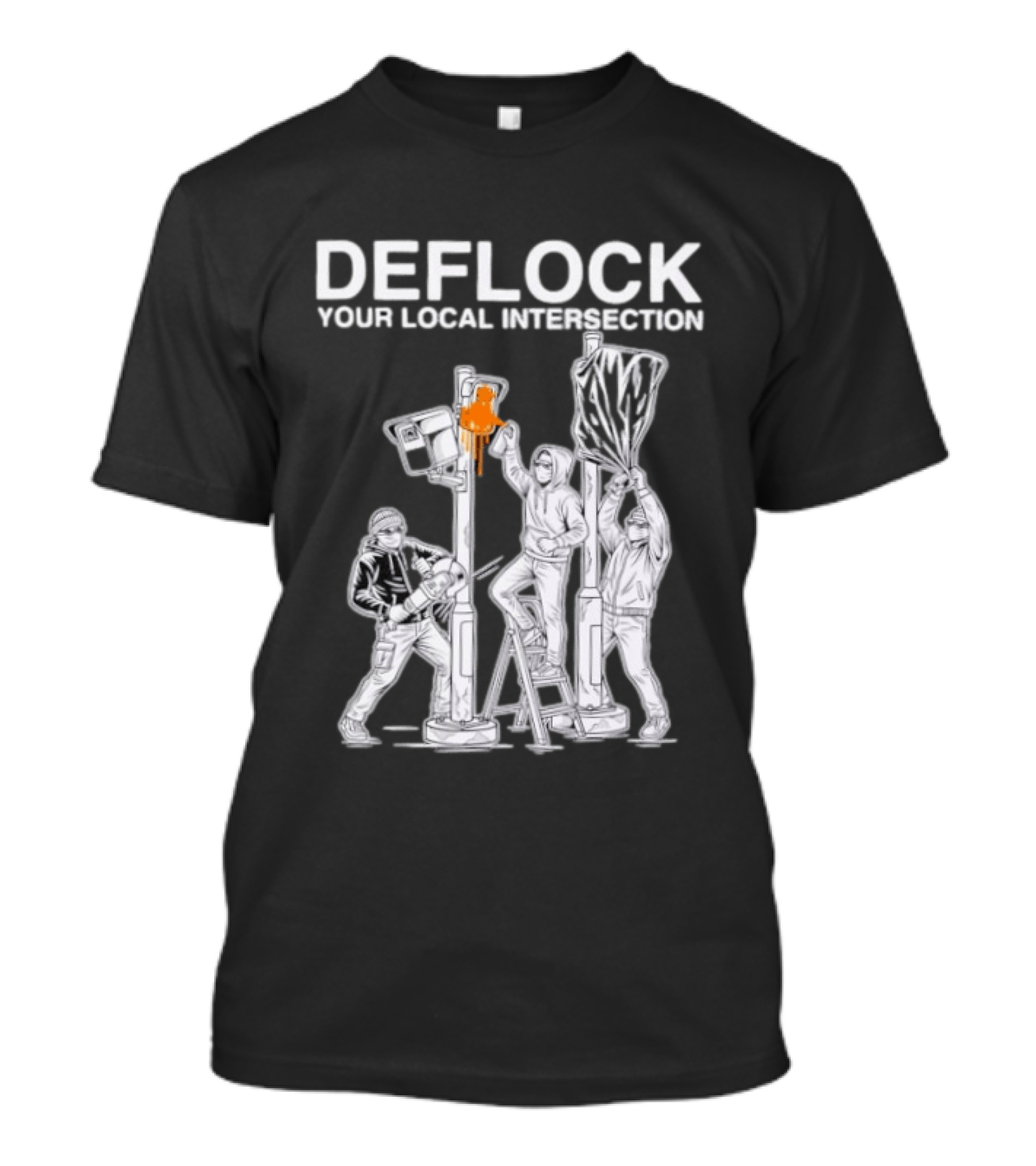 Deflock Your Local Intersection Surveillance Camera Protest T-Shirt