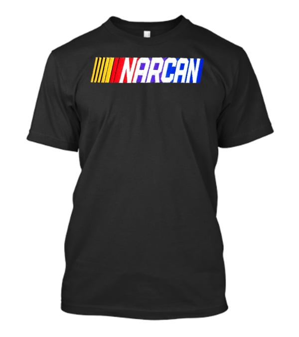 NASCAR Style NARCAN Text With Racing Stripes T-Shirt