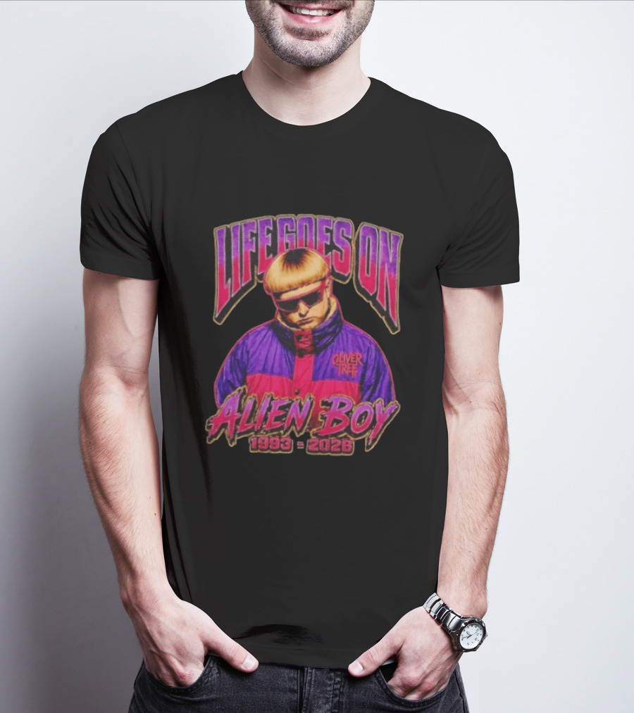 Oliver Tree Life Goes On Alien Boy 1993 2026 T-Shirt