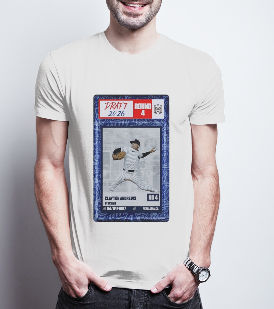 New York Yankees Clayton Andrews MLB Draft 2026 Round 4 Pitcher Trading Card T-Shirt
