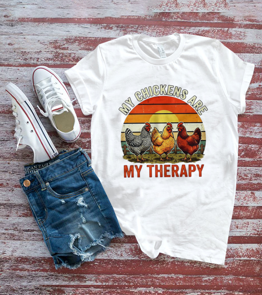 My Chickens Are My Therapy Three Hens Sunset T-Shirt