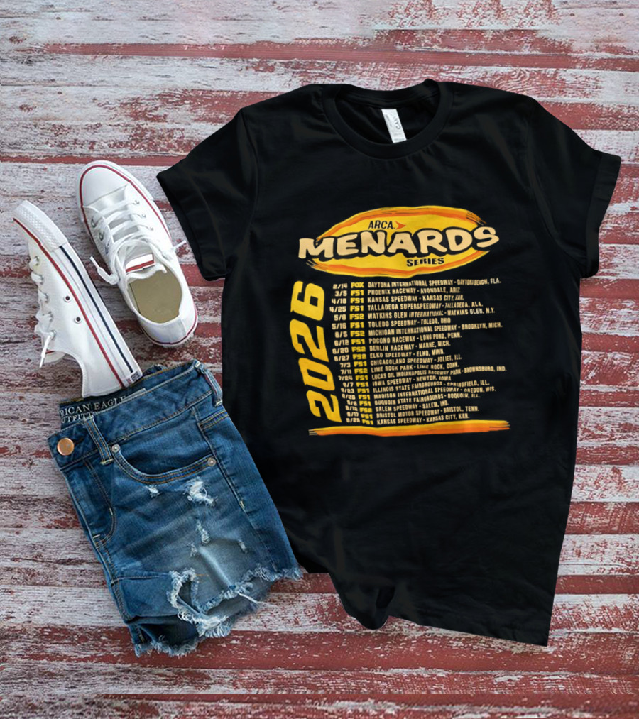 ARCA Menards Series 2026 Racing Schedule Calendar Featuring Key Race Dates And Locations T-Shirt