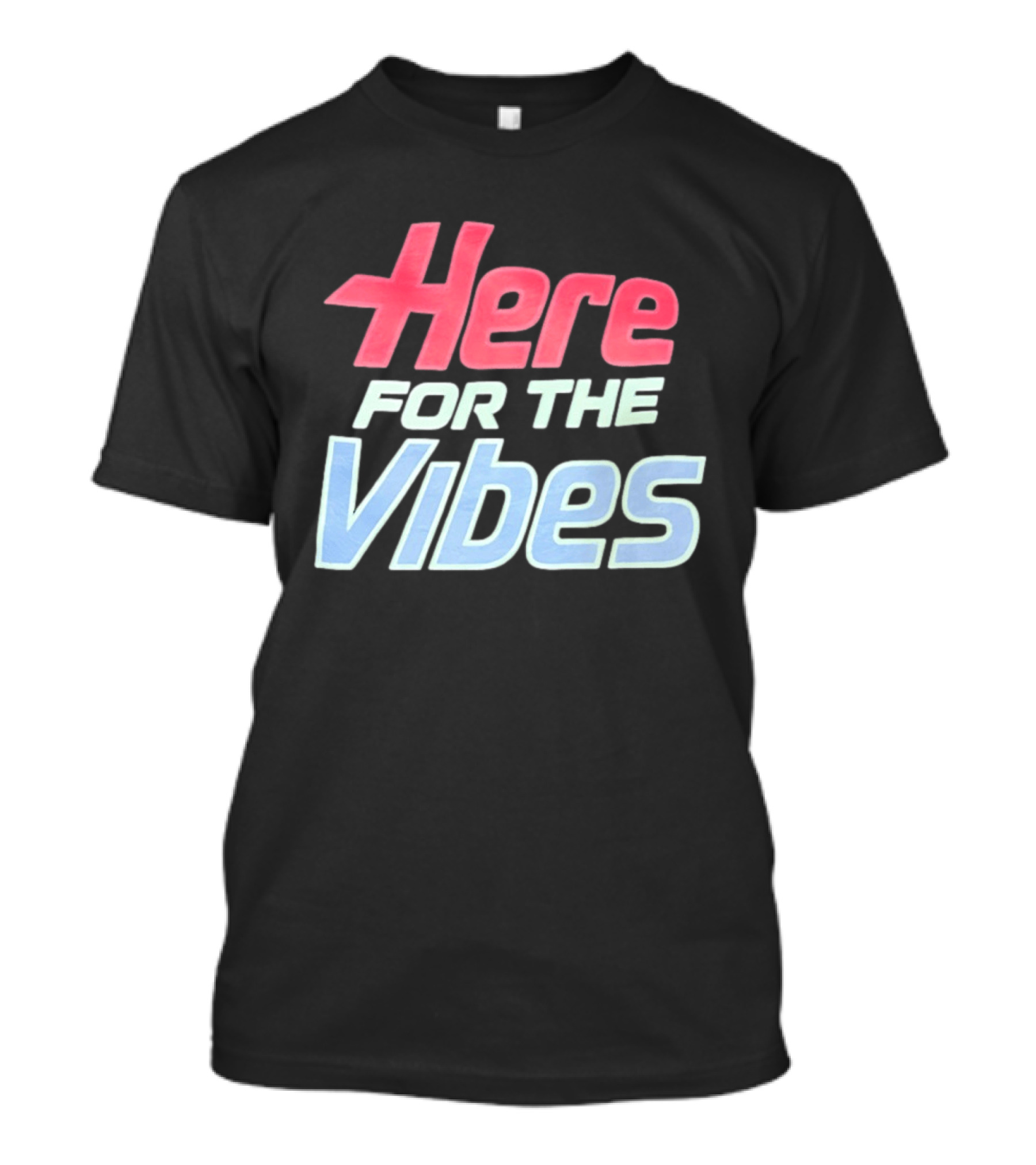 Here For The Vibes Retro Aesthetic T-Shirt