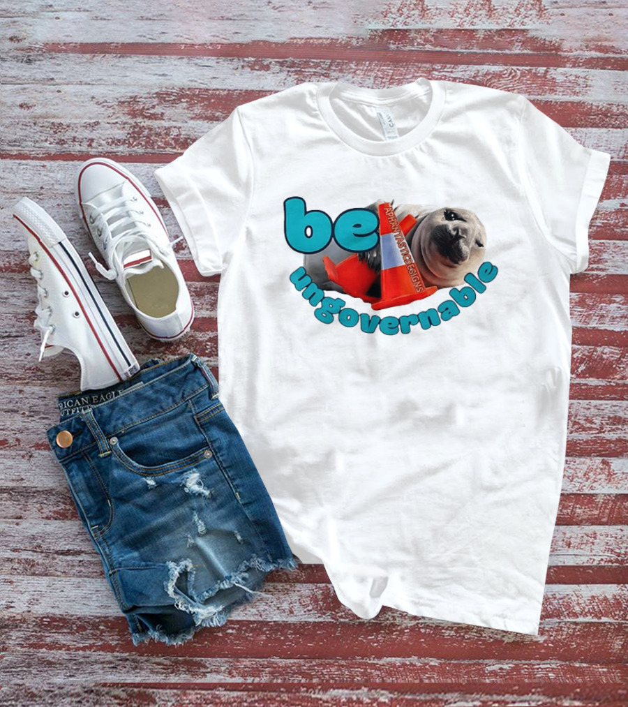 Be Ungovernable Seal Holding Traffic Cone Aphantastic Designs T-Shirt