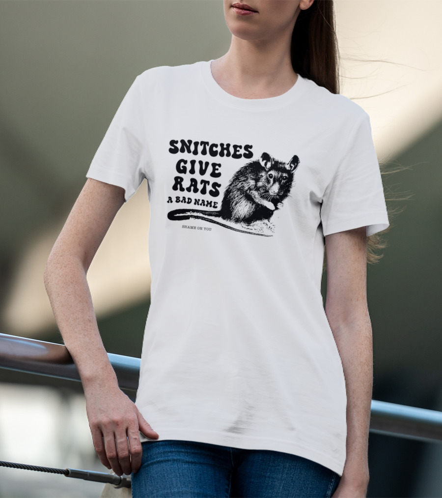 Snitches Give Rats A Bad Name Shame On You Possum T-Shirt