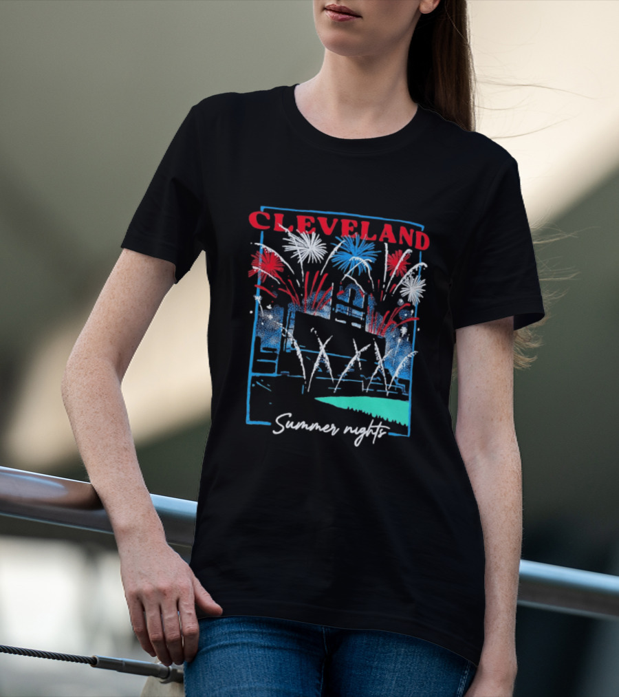 Cleveland Fireworks Summer Nights Baseball City Love T-Shirt