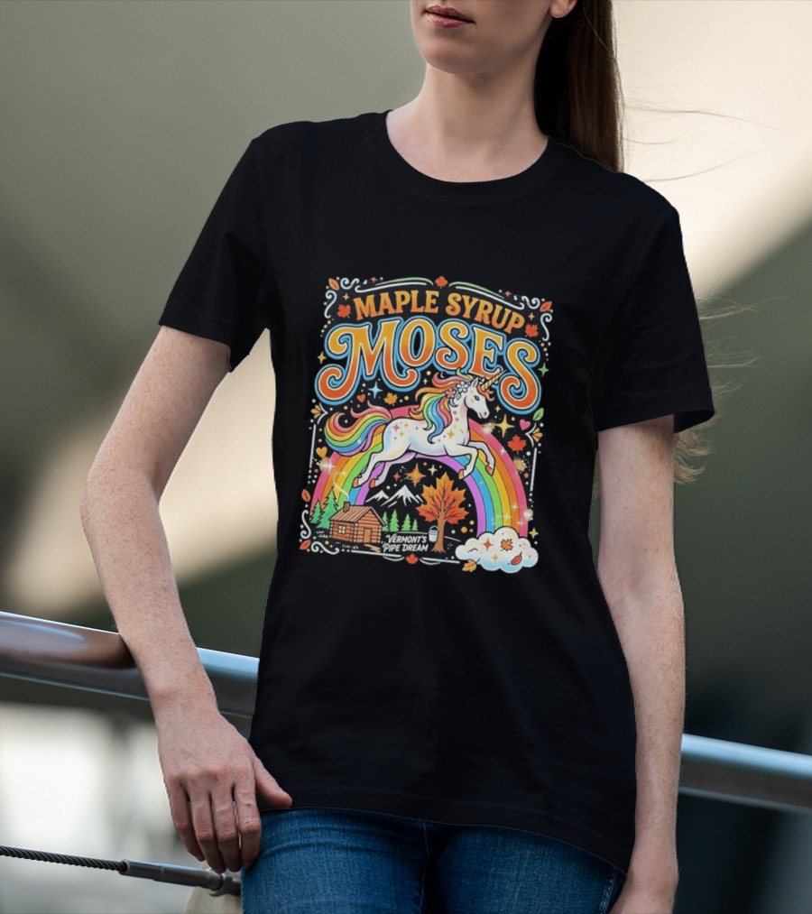 Maple Syrup Moses Rainbow Unicorn Vermont's Pipe Dream T-Shirt
