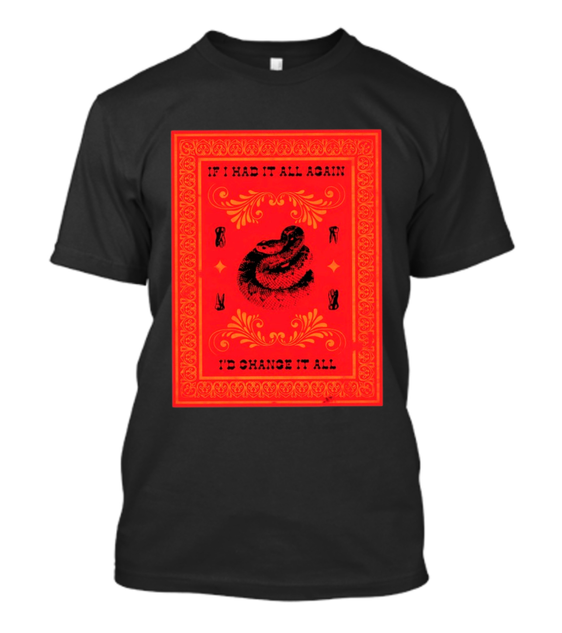 If I Had It All Again I'd Change It All Rattlesnake Western Red Bandana T-Shirt