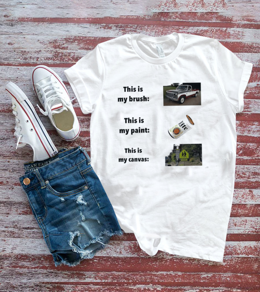 This Is My Brush Classic Truck My Paint Cans School Crosswalk T-Shirt