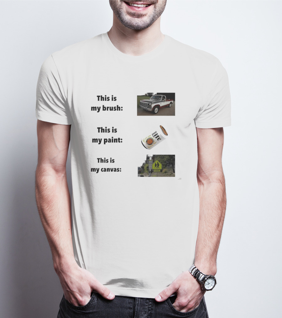 This Is My Brush Classic Truck My Paint Cans School Crosswalk T-Shirt
