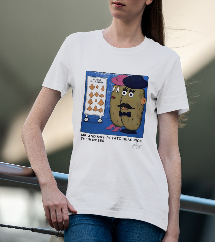 Mobile Pic A Nose Mr And Mrs Potato Head Pick Their Noses T-Shirt