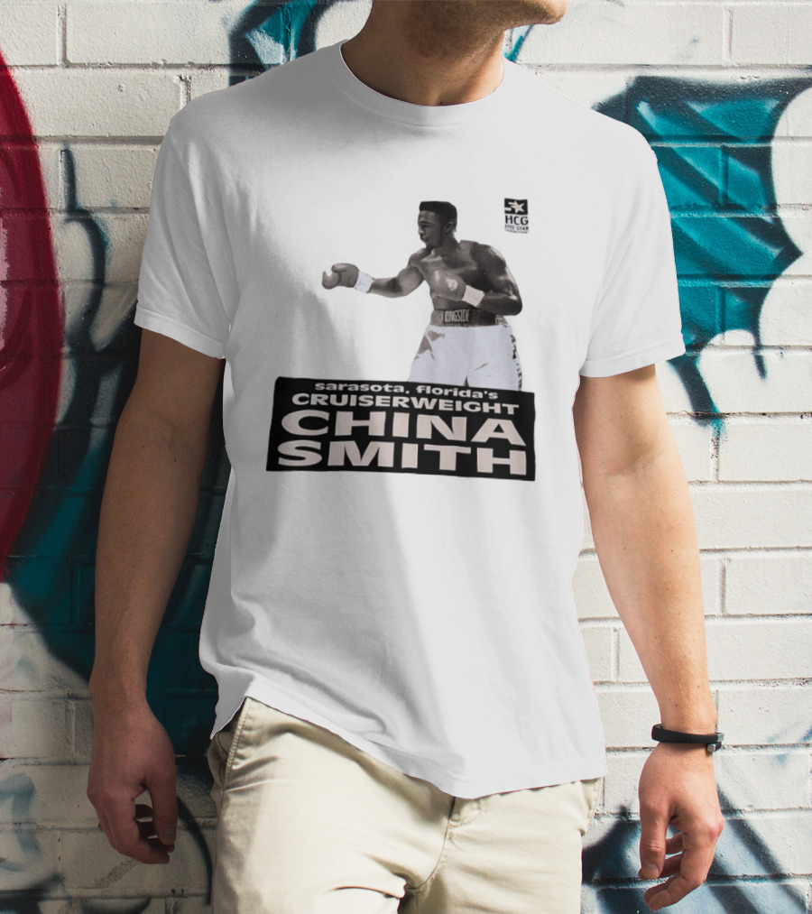 China Smith Sarasota Florida Cruiserweight Boxing Legend HCG Five Star Productions T-Shirt