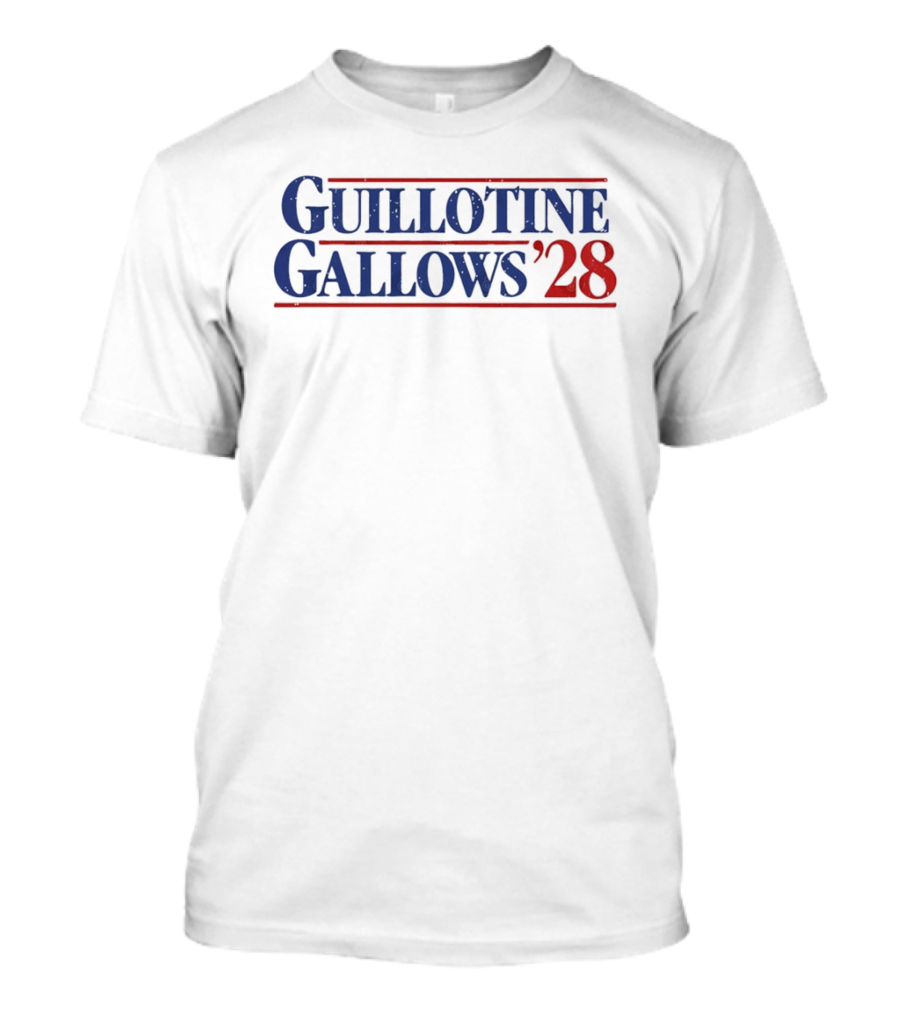 Guillotine Gallows 2028 Political Parody Election Campaign T-Shirt