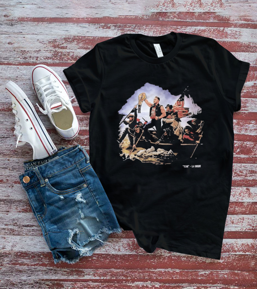 LA Knight WWE Yeah Washington Crossing The Delaware Championship T-Shirt