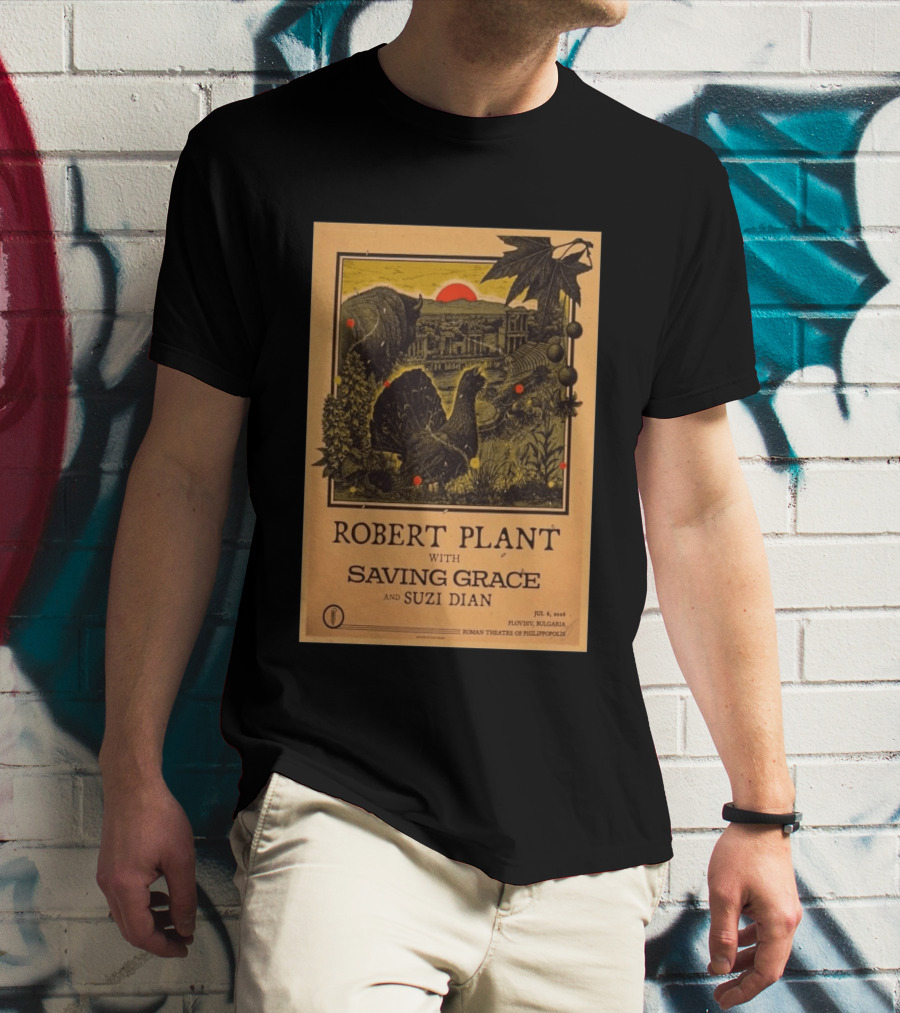 Robert Plant With Saving Grace Suzi Dian Plovdiv Bulgaria Roman Theatre 2026 T-Shirt