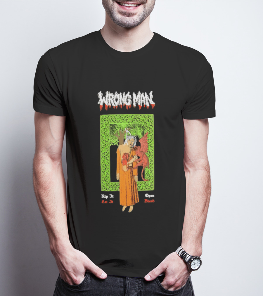Wrong Man Rip It Or Die Open Death T-Shirt