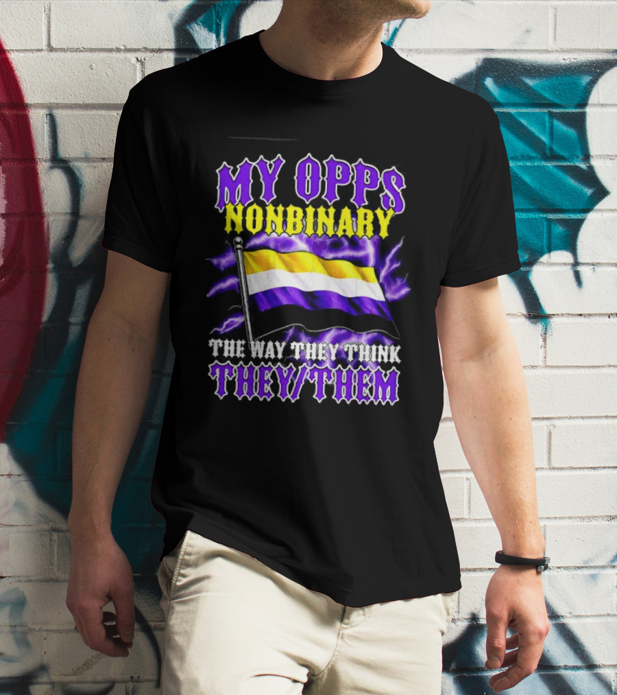 My Opps Nonbinary Pride Flag They Them T-Shirt