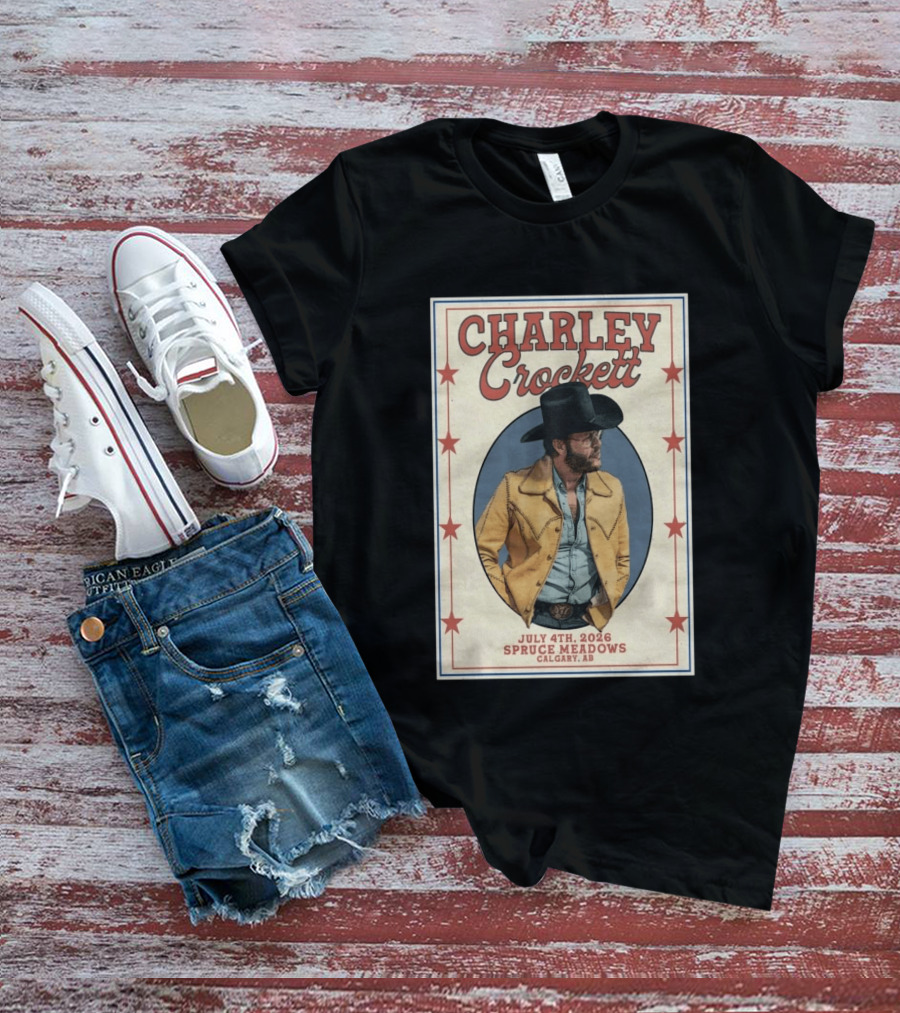 Charley Crockett In Calgary AB On Jul 4 2026 Tour T-Shirt