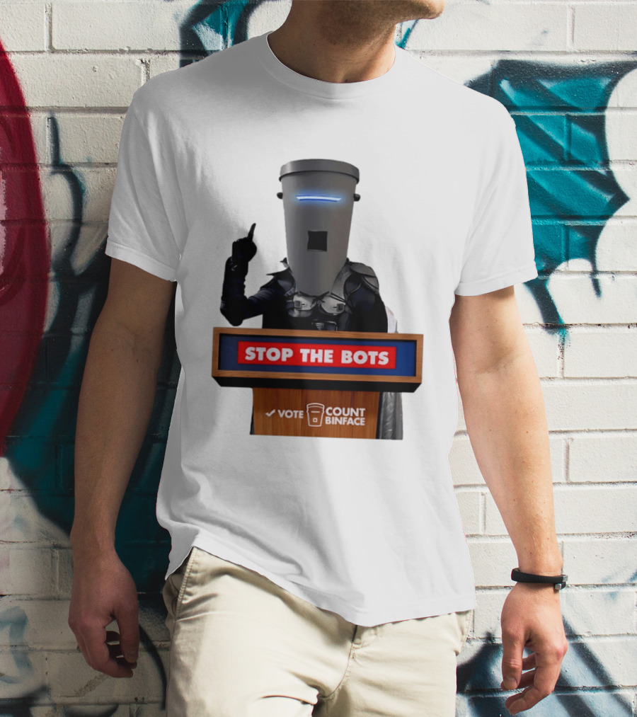 Stop The Bots Vote Count Binface UK Politics T-Shirt